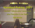 Christoph Rütimann, Handlauf Peking (Serie Geh-Länder), 2001, DVD, 60 min 37 sec, Edition 20, Photo: Archiv, 
