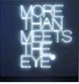 Maurizio Nannucci, MORE THAN MEETS YOUR EYE, 2009, glass, neon, 270 x 220 cm, Uwe Walter, 